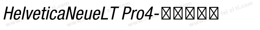 HelveticaNeueLT Pro4字体转换